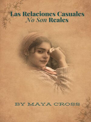 cover image of Las Relaciones Casuales No Son Reales